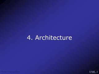 4. Architecture