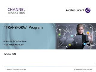 “TRANSFORM” Program