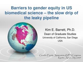 Barriers to gender equity in US biomedical science – the slow drip of the leaky pipeline