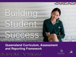 Queensland Curriculum, Assessment and Reporting Framework