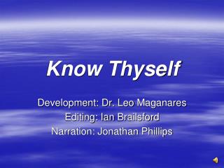 Know Thyself