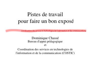 Pistes de travail pour faire un bon exposé