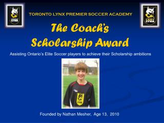 The Coach’s Scholarship Award