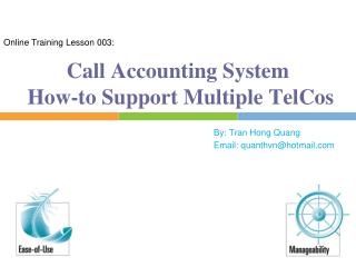 Call Accounting System How-to Support Multiple TelCos