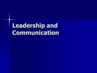 Leadership and Communication