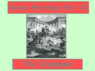 Greek Mythology Part II