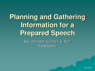 Planning and Gathering Information for a Prepared Speech