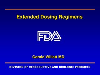 Extended Dosing Regimens