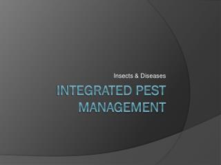 Integrated Pest management