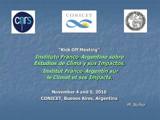 “Kick Off Meeting” Instituto Franco-Argentino sobre Estudios de Clima y sus Impactos.