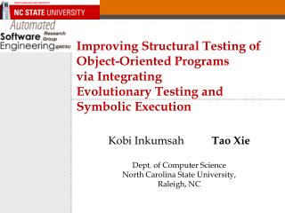 Kobi Inkumsah Tao Xie Dept. of Computer Science North Carolina State University,