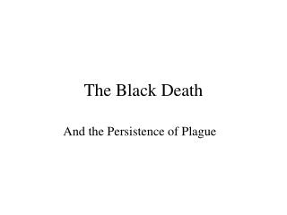 The Black Death