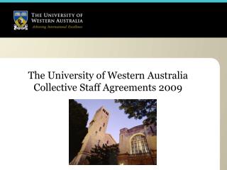 The University of Western Australia Collective Staff Agreements 2009