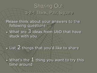 Sharing Out 3-2-1 Think, Pair, Square