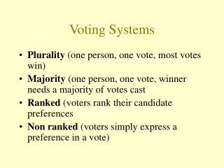 Voting Systems