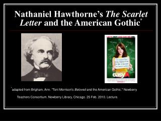 Nathaniel Hawthorne’s The Scarlet Letter and the American Gothic *