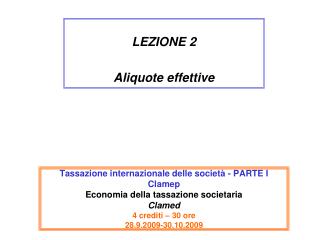 LEZIONE 2 Aliquote effettive