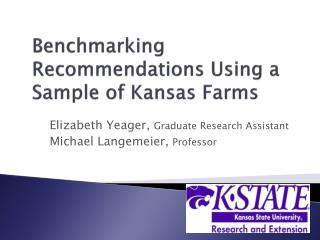Benchmarking Recommendations Using a Sample of Kansas Farms