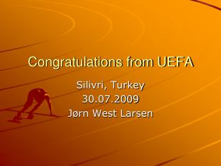 Congratulations from UEFA