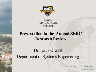 Presentation to the Annual SERC Research Review