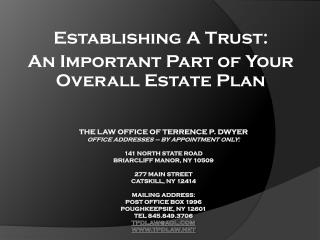 Establishing A Trust: An Important Part of Your Overall Estate Plan