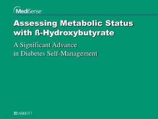 Assessing Metabolic Status with ß-Hydroxybutyrate