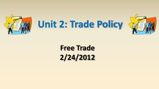 Free Trade 2/24/2012