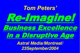 Slides at … tompeters