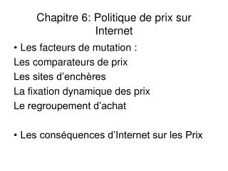 Chapitre 6: Politique de prix sur Internet