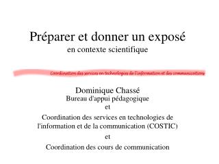 Préparer et donner un exposé en contexte scientifique