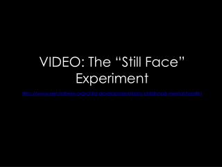 VIDEO: The “Still Face” Experiment