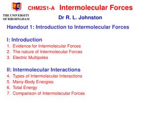 CHM2S1-A 	Intermolecular Forces Dr R. L. Johnston