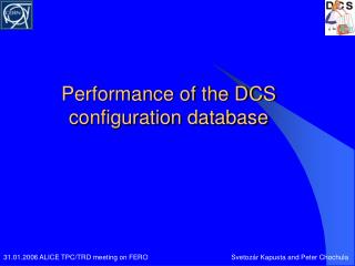 Performance of the DCS configuration database