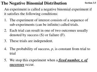 The Negative Binomial Distribution