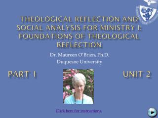 Theological Reflection and Social Analysis for Ministry I: Foundations of Theological Reflection