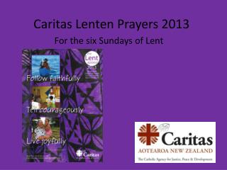 Caritas Lenten Prayers 2013