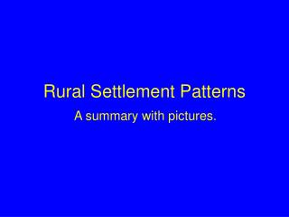 Rural Settlement Patterns