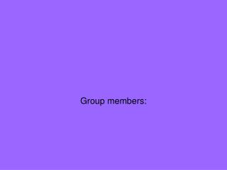 Group members:
