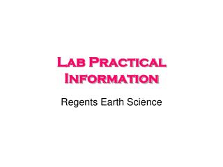 Lab Practical Information