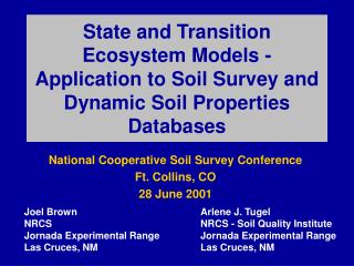 National Cooperative Soil Survey Conference Ft. Collins, CO 28 June 2001