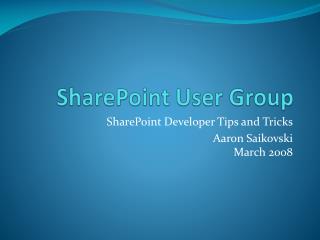 SharePoint User Group