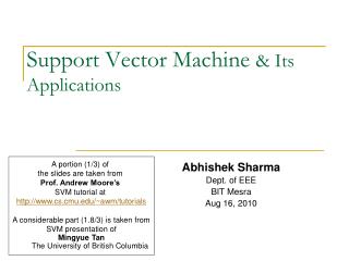 Support Vector Machine &amp; Its Applications