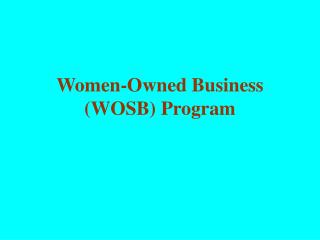 Women-Owned Business (WOSB) Program
