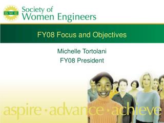FY08 Focus and Objectives
