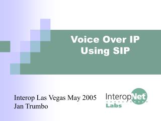 Voice Over IP Using SIP