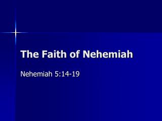 The Faith of Nehemiah