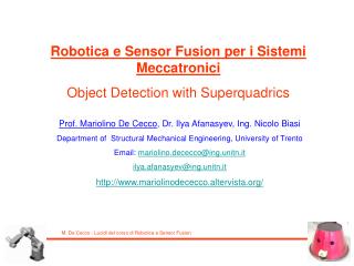 Robotica e Sensor Fusion per i Sistemi Meccatronici Object Detection with Superquadrics