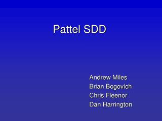 Pattel SDD