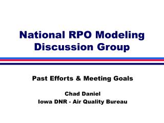 National RPO Modeling Discussion Group