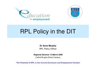 RPL Policy in the DIT